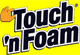 Touch n Foam